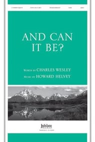 And Can It Be? SATB choral sheet music cover Thumbnail